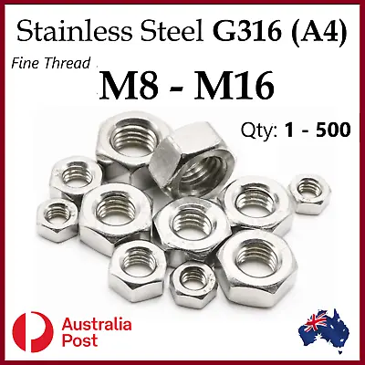 Hex Nut S Fine Thread M8 M10 M12 M16 Standard Stainless Steel A4 G316 • $12