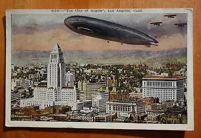 Graf Zeppelin Over Los Angeles CALIF The  City Of Angels  Postcard P/u 1930 • £4.75