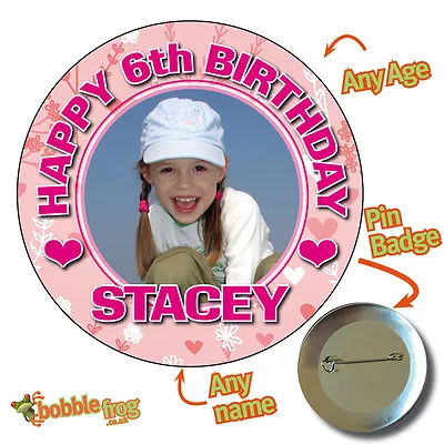 £4.85 • Buy LARGE 75mm Personalised PINK BLUE PHOTO Big Birthday Badge 6th 10th 13th 16 322