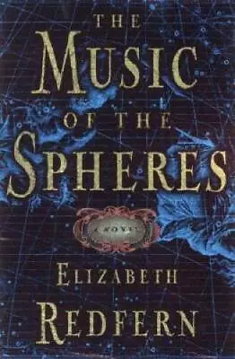 The Music Of The Spheres - Paperback By Redfern Elizabeth - GOOD • $4.13