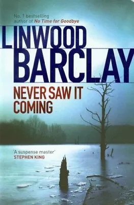 Never Saw It ComingLinwood Barclay- 9781409141426 • £2.47