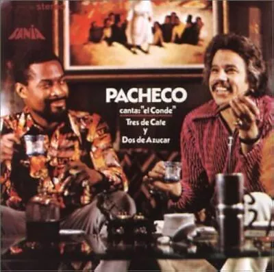 JOHNNY PACHECO Canta:  El Conde  - TRES DE CAFE Y DOS DE AZUCAR (CD) FANIA • $39.99