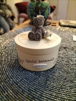 Me To You Special Bridesmaid Trinket Box • £1.50