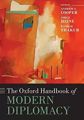 The Oxford Handbook Of Modern Diplomacy (Oxford Handbooks) • $30.64