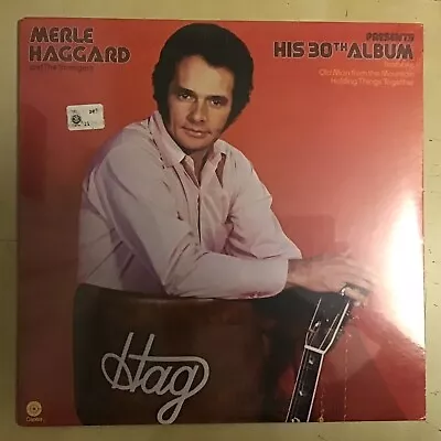 Merle Haggard And The Strangers  Presents His 30th Album  Vinyl  Record Sealed • $19.99