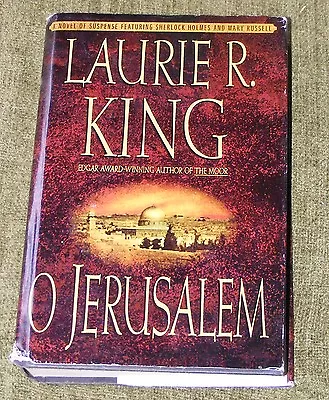 Laurie R King O JERUSALEM Hardback + Dj First Edition US 1999 Sherlock Holmes • £6.95