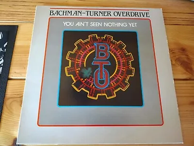 BACHMAN TURNER OVERDRIVE - You Ain't Seen Nothing Yet - 12  Vinyl LP Record  • £9.99