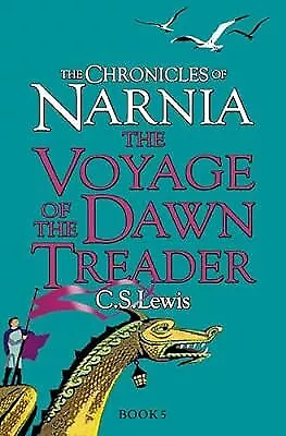 The Voyage Of The Dawn Treader (The Chronicles Of Narnia Book 5) Lewis C. S. • £2.37