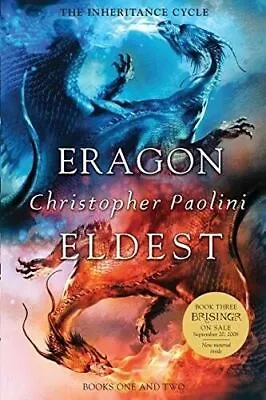 INHERITANCE CYCLE OMNIBUS: ERAGON AND ELDEST By Christopher Paolini **NEW!** • $13.99