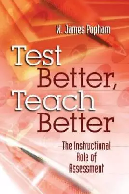Test Better Teach Better: The Instructional Role Of Assessment - GOOD • $3.94