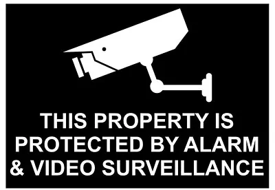 This Property Protected By Alarm Video Surveillance Sign Plaque Security Camera • $8.50