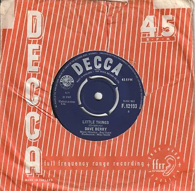 Dave Berry - Little Things (Decca 1965) 7  Single • £1.50