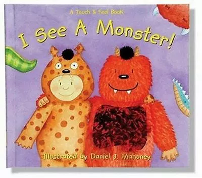 I See A Monster Touch And Feel Book • $19.16