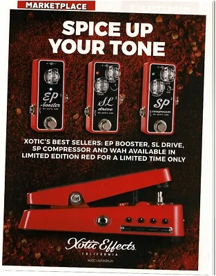 2018 XOTIC EFFECTS EP Booster SL Drive  SP Compressor Wah Pedal Magazine Ad • £8.63