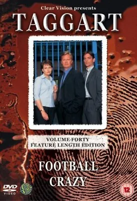 Taggart: Volume 40 - Football Crazy [DVD] Good  • £4.14