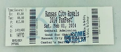 MLB 2014 02/01 Kansas City Royals FanFest Ticket • $5.95