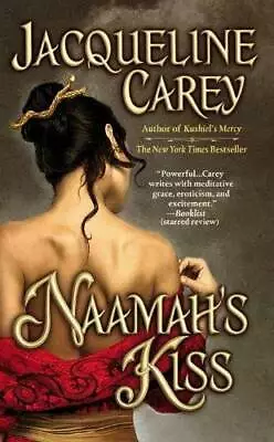 Naamah's Kiss (Kushiel Legacy) - Mass Market Paperback - GOOD • $4.33