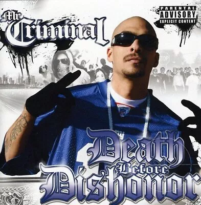 Mr. Criminal Death Before Dishonor (CD) • $22.97