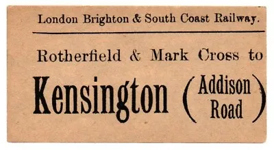 L B & S C Railway Luggage Label - Rotherfield & Mark Cross To Kensington (Ad Rd) • $3.78