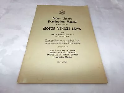 Vintage 1961-1962 Maine Driver License Examination Manual Re: Motor Vehicle Laws • $14.99