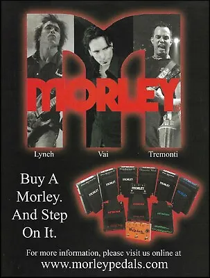 George Lynch Steve Vai Mark Tremonti 2004 Morley Guitar Effects Pedal 8 X 11 Ad • $4