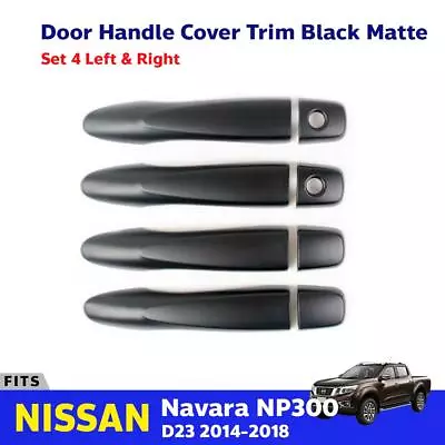 For Nissan Navara NP300 D23 Ute Truck 2014-18 Outer Door Handle Cover Trim EBSH • $69.25