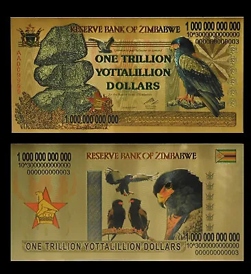 Zimbabwe 1 Trillion Yottalillion Dollars Gold Foil Banknote Reserve Bank • £3.30