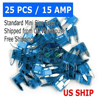 25PC Mini Trucks SUV Auto Fuses Assorted Color Coded Car Fuse 15 Amp • $3.99