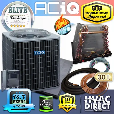 4 Ton 14.3 SEER2 ACiQ Mobile Home Heat Pump AC Condenser & Coil W/Install Kit • $3260