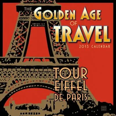 The Golden Age Of Travel 2013 Mini (calendar) (English And French Edition) Lin.. • $39.73