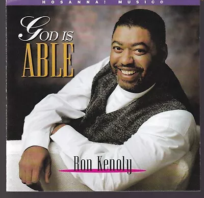 : CD Hosanna Music God Is Able By Ron Kenoly • $10.99