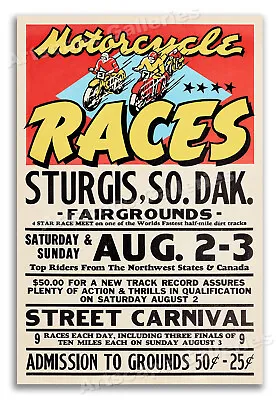 Motorcycle Races! Sturgis South Dakota 1950s Vintage Travel Racing Poster  16x24 • $12.95