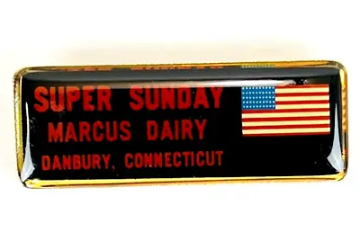 Super Sunday Marcus Dairy Danbury Connecticut Motorcycle Event American Flag Pin • $3.99