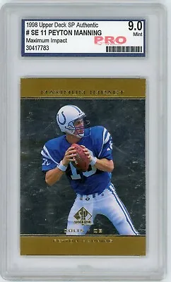 $45 • Buy 1998 Upper Deck SP Authentic PEYTON MANNING Rookie Card - PRO 9