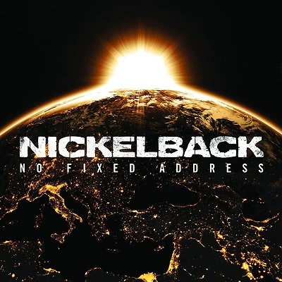 £6.69 • Buy NICKELBACK NO FIXED ADDRESS CD ALBUM (November 17th 2014)