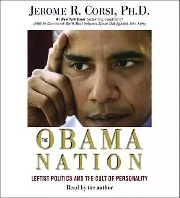 The Obama Nation - Audio CD By Corsi Jerome R - VERY GOOD • $4.95