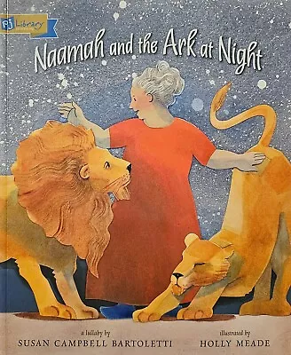 Naamah And The Ark At Night By Susan Campbell Bartoletti (2011 Hardcover) • $7.99