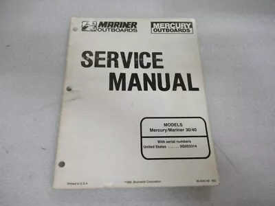 1995 Mercury Mariner Outboards 30/40 HP Service Manual P/N 90-826148 • $19.93