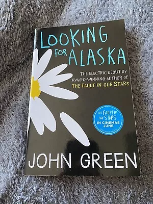 Looking For Alaska By John Green. 9780007523160 • £3.90