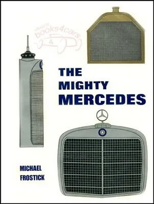 Mercedes Mighty Book Frostick Benz • $23.95