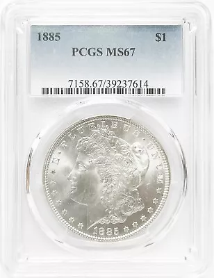 1885 $1.00 Morgan Dollar - PCGS Graded MS67 - Bright White & Lustrous ! • $1775