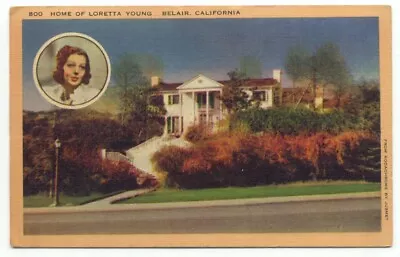 Home Of Loretta Young Belair CA Hollywood Movie Star Linen Postcard California • $0.99