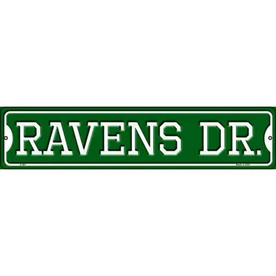 Ravens Dr Novelty 24 X5  Metal Street Sign Plaque Home Door Garage Wall • $32