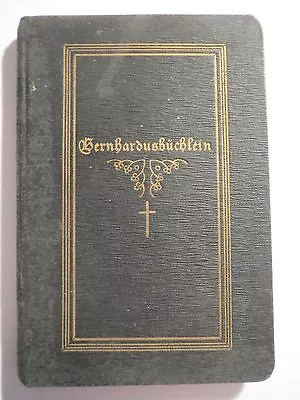 Bernhardus Booklet - Das Edelweiß Von Hohenbaden - 1934 • $31.83