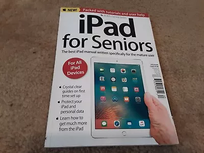 Ipad For Seniors Magazine.  Vol 16 2016.   1 • £7.63