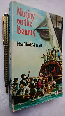 Charles Nordhoff & James Norman Hall Mutiny On The Bounty Sb 1972 • £9.95