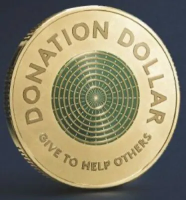 2021 AUSTRALIAN $1 DONATION DOLLAR COLOUR COIN - GIVE TO HELP OTHERS(RRP $3k) • $4.88