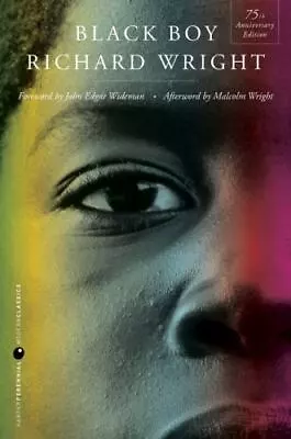 Black Boy By Richard Wright (2023 Trade Paperback) • $19.21