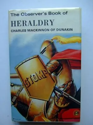  THE OBSERVER'S BOOK OF HERALDRY (CYANAMID WRAPPER) - MacKinnon Charles  • £57.50