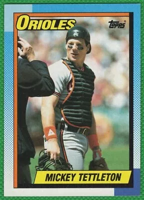 Mickey Tettleton - 1990 Topps #275 - Baltimore Orioles Baseball Card • $1.25